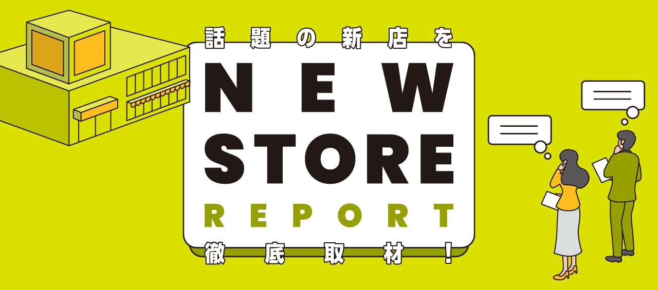 NEW STORE REPORT